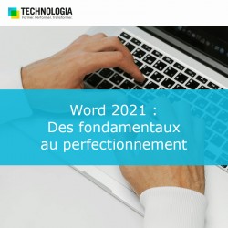 Word 2021 : Des fondamentaux au perfectionnement