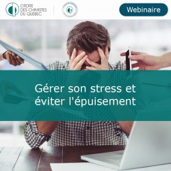 Gérer son stress et éviter l'épuisement