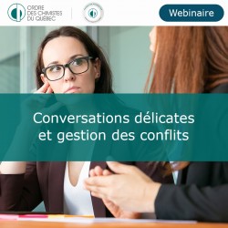 Conversations délicates et gestion des conflits