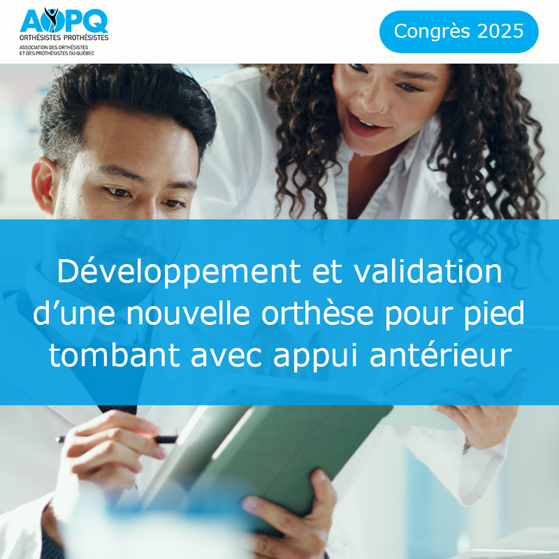 Développement et validation d’une nouvelle orthèse pour pied tombant avec appui...